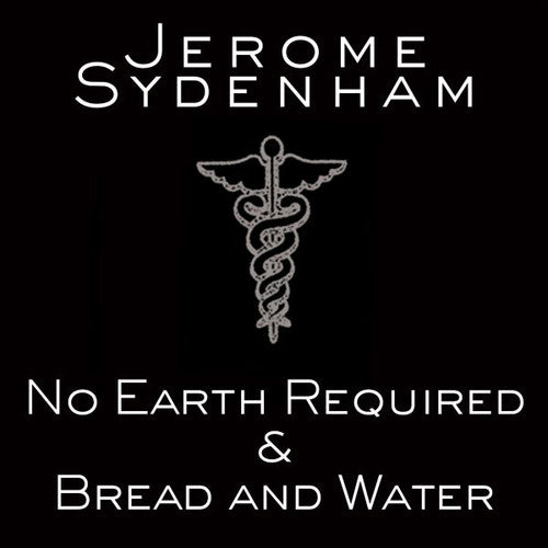 Sydenham,jerome - No Earth Required & Bread & Water - Vinyl Record