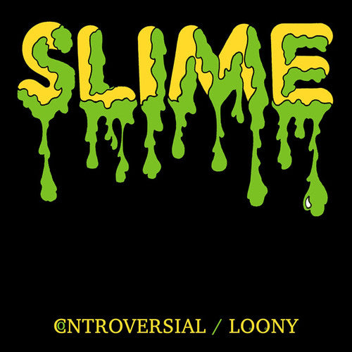 Slime - Controversial / Loony - Vinyl Record