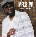Mr. Sipp - Knock A Hole In It - Music CD