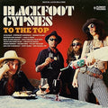 Blackfoot Gypsies - To The Top - Music CD