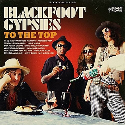 Blackfoot Gypsies - To The Top - Music CD