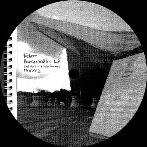 Rebar - Hansaprohlis (incl. Alex Bau & Coeter Remixes) - Vinyl Record