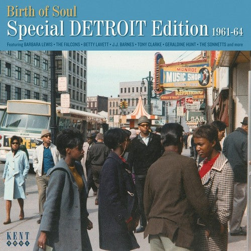 Birth Of Soul: Special Detroit Edition 1961-1964 - Birth Of Soul: Special Detroit Edition 1961-1964 - Music CD