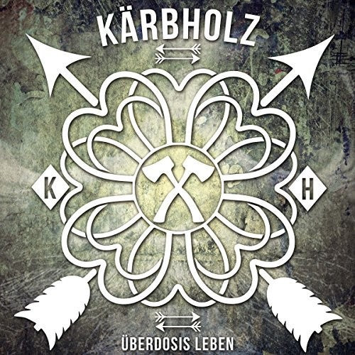 Kaerbholz - Ueberdosis Leben - Vinyl Record