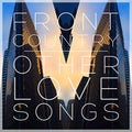 Front Country - Other Love Songs - Vinyl Record