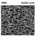 Wire - Silver / Lead - Vinyl Record