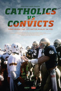 Espn Films 30 For 30: Catholics Vs Convicts - Espn Films 30 For 30: Catholics Vs Convicts - DVD