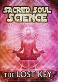 Sacred Soul Science: Lost Key - Sacred Soul Science: Lost Key - DVD