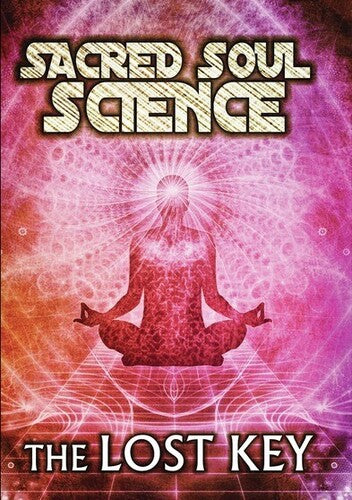 Sacred Soul Science: Lost Key - Sacred Soul Science: Lost Key - DVD