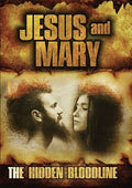Jesus & Mary: Hidden Bloodline - Jesus & Mary: Hidden Bloodline - DVD