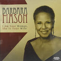 Mason,barbara - I Am Your Woman She Is Your Wife - Music CD