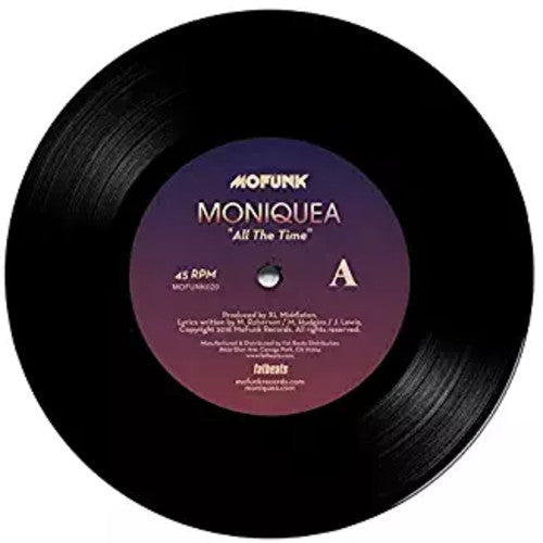 Moniquea - All The Time / His Lady - Vinyl Record