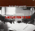 Dean,kevin - Message From The Dean - Music CD
