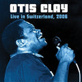 Clay,otis - Live In Switzerland - Music CD