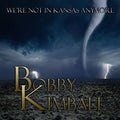 Kimball,bobby - We're Not In Kansas Anymore - Music CD