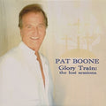 Boone,pat - Glory Train - The Lost Sessions - Music CD