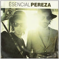 Pereza - Esencial Pereza - Music CD