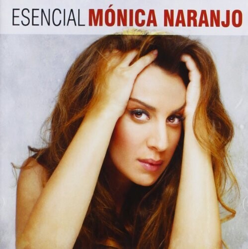 Naranjo,monica - Esencial Monica Naranjo - Music CD