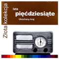 Wykonawcy,rozni - Zlota Kolekcja - Lata 50-te - Music CD