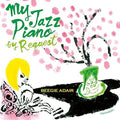 Adair,beegie - My Jazz Piano By Request - Music CD