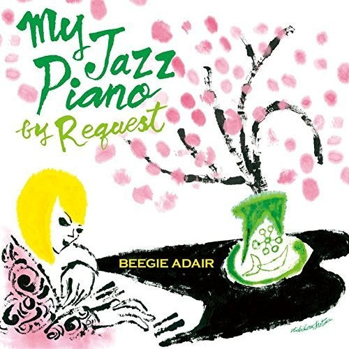 Adair,beegie - My Jazz Piano By Request - Music CD