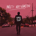 Nathanson,matt - Sings His Sad Heart - Music CD