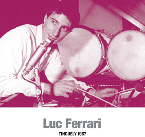 Ferrari,luc - Tinguely 1967 - Vinyl Record