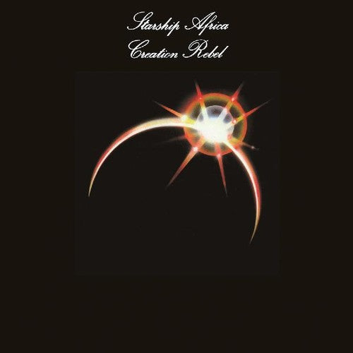 Creation Rebel - Starship Africa [Indie Exclusive Limited Edition LP]