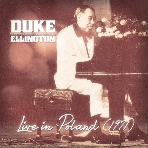 Ellington,duke - Live In Poland 1971 - Music CD