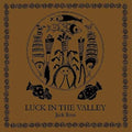 Rose,jack - Luck In The Valley - Vinyl Record