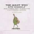 Jones,glenn - Giant Who Ate Himself And Other New Works For 6 - Music CD