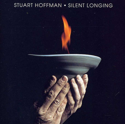 Hoffman,stuart - Silent Longing - Music CD