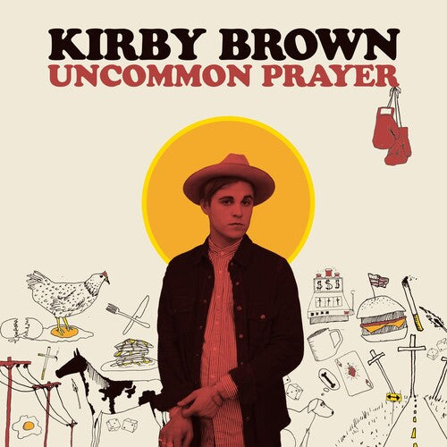 Brown,kirby - Uncommon Prayer - Music CD