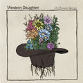 Western Daughter - Driftwood Songs - Vinyl Record