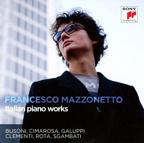 Mazzonetto,francesco - Italian Piano Works - Music CD