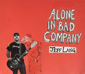 Lang,jeff - Alone In Bad Company - Music CD