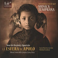 Musica Temprana - La Esfera De Apolo Music From 18th Century Lima - Music CD