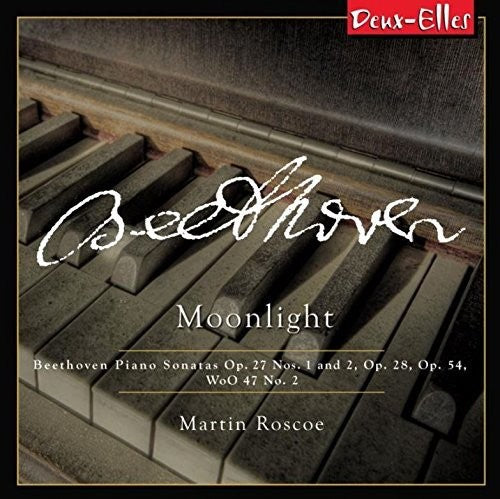 Beethoven / Roscoe,martin - Beethoven: Piano Sonatas Volume 6: Moonlight - Music CD