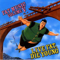 Fat Music 5: Live Fat Die Young / Various - Fat Music 5: Live Fat Die Young / Various - Vinyl Record