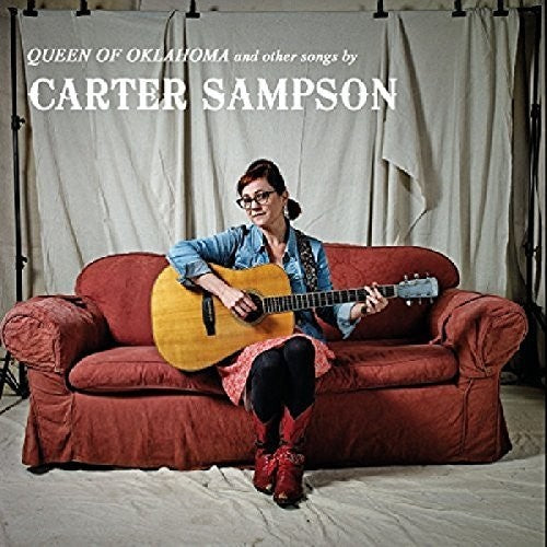 Sampson,carter - Queen Of Oklahoma & Other Songs - Music CD