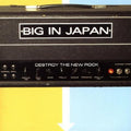 Big In Japan - Destroy The New Rock - Vinyl Record