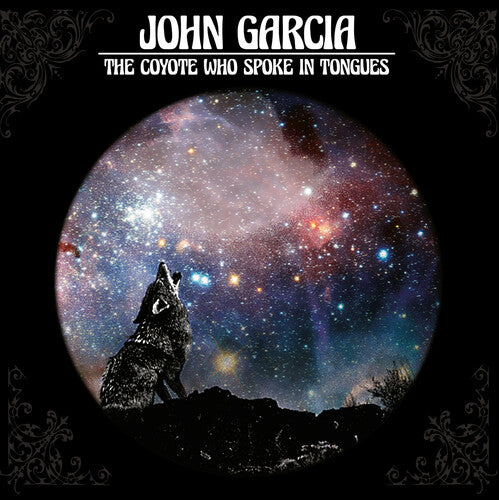 Garcia,john - Coyote Who Spoke In Tongues - Music CD