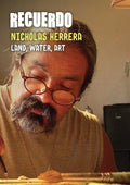 Recuerdo: Land Water Art - Portrait Of Nicholas - Recuerdo: Land Water Art - Portrait Of Nicholas - DVD