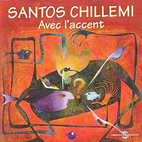 Chillemi - Avec L'accent / Various - Music CD