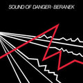 Beranek - Sound Of Danger - Vinyl Record