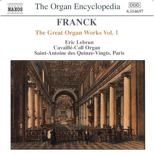 Franck / Lebrun - Great Organ Works 1 - Music CD