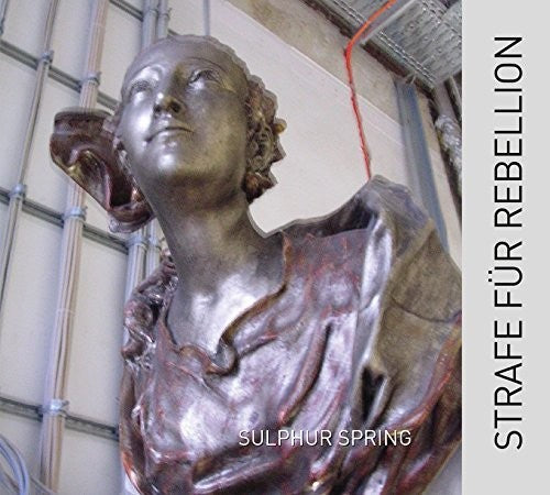 Strafe Fur Rebellion - Sulphur Spring - Music CD