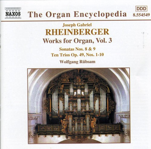 Rheinberger / Rubsam - Works For Organ 3 - Music CD