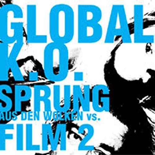 Sprung Aus Den Wolken - Global Ko - Music CD