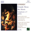Gossec / Invernizzi / Crook / Fasolis / Hauschild - Grande Messe Des Morts / Symphonie A 17 Parties - Music CD